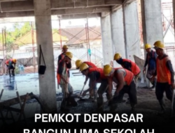 Pemkot Denpasar Bangun Lima Gedung Sekolah Baru untuk Tingkatkan Kualitas Pendidikan