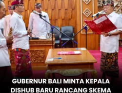 Gubernur Bali Minta Kepala Dishub Baru Susun Skema Penertiban Jalan Terpadu untuk Atasi Pelanggaran Transportasi dan Wisatawan Asing