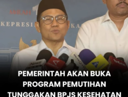 Pemerintah Siapkan Program Pemutihan Tunggakan BPJS Kesehatan Akhir Tahun, Peserta Diminta Siap Registrasi Ulang